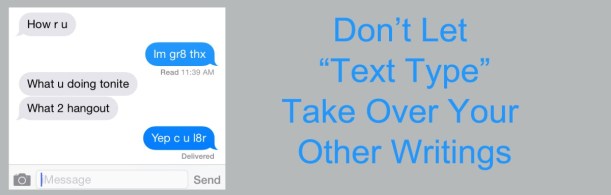 Take Over Text Examples Don’t Let “Text Type” Take Over Your Writing | JLV College Counseling
