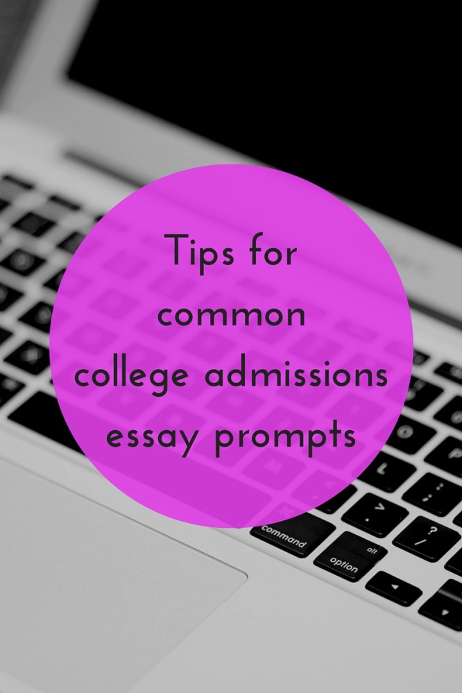 Tips for common college admissions essay prompts | JLV College Counseling