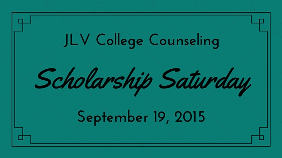 Scholarship Saturday - September 19, 2015 - 19 college scholarships and contests with upcoming deadlines. | JLV College Counseling Blog