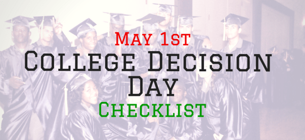 College Decision Day Checklist | JLV College Counseling Blog