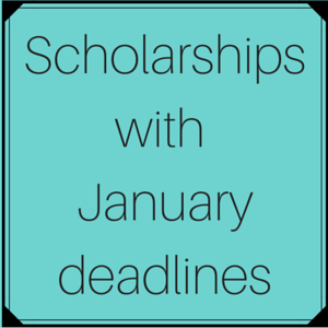 Scholarships with January deadlines