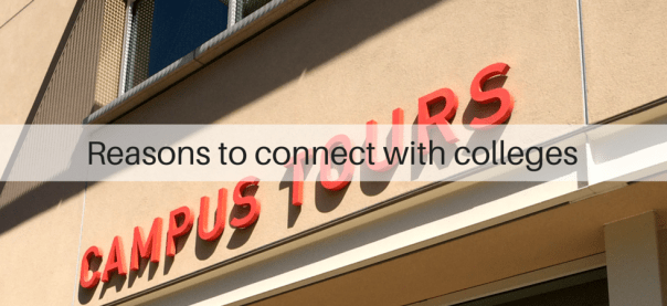 Reasons to connect with colleges | JLV College Counseling Blog