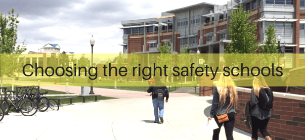Choosing the right safety schools | JLV College Counseling Blog