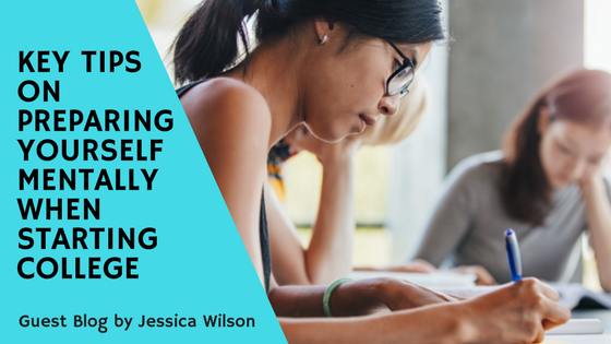 Key Tips on Preparing Yourself Mentally When Starting College | JLV ...